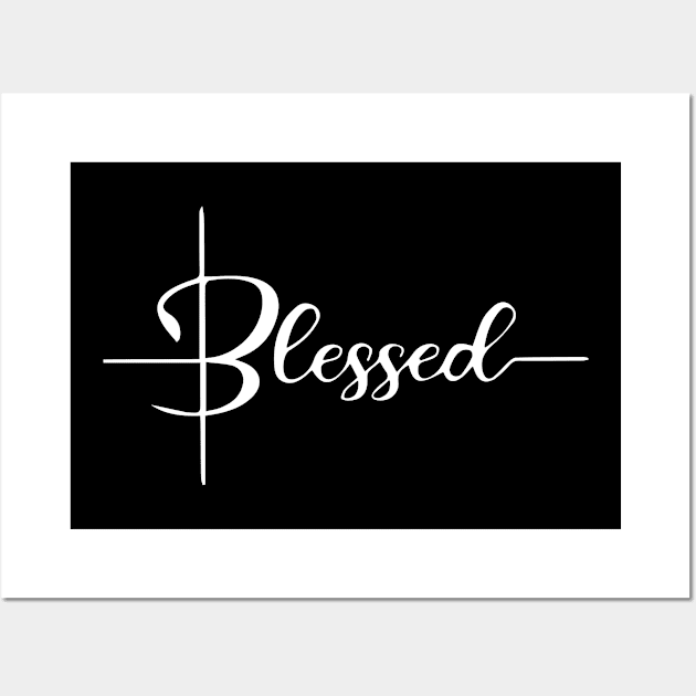 Blessed , Cute Graphic & Letter Print Wall Art by admeral